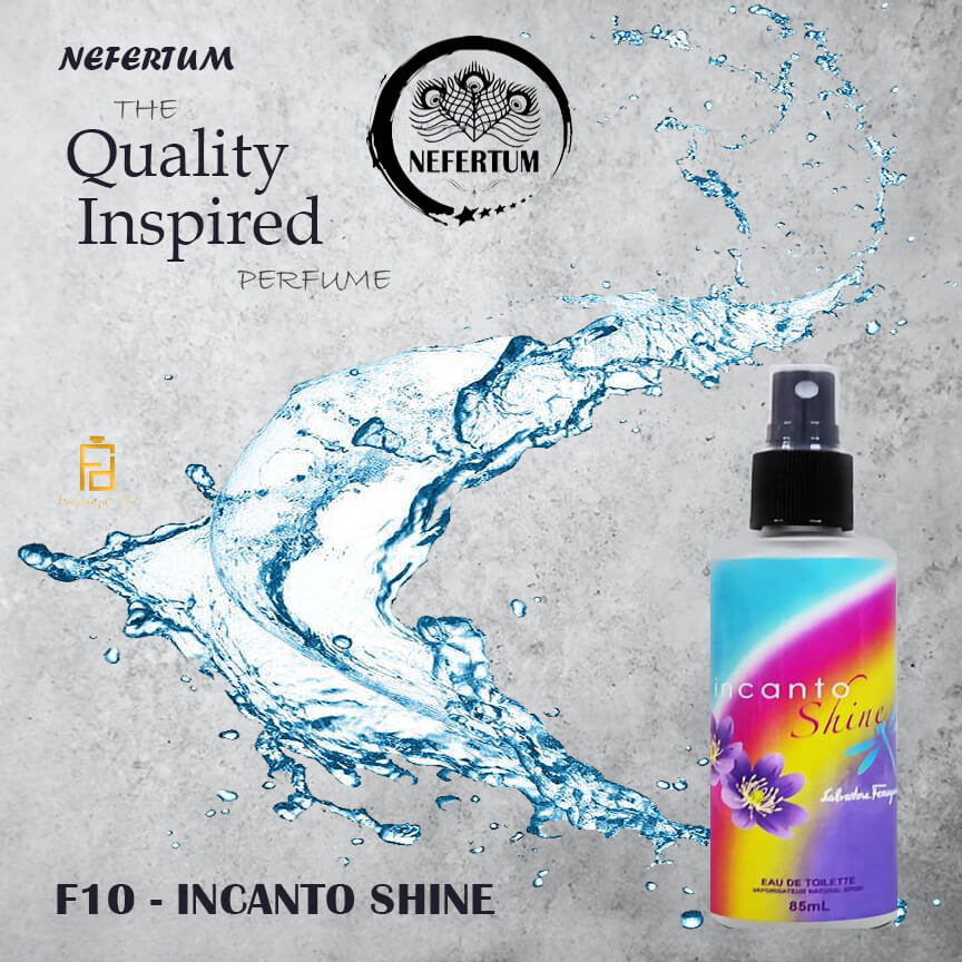 PERFUME FOR WOMEN – F10 INCANTO SHINE