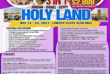 Once in a Lifetime Unforgettable Experience Visit the Sacred place where Jesus was Born, Live, Died and Rose Again,  BE BLESSED and RECEIVE MIRACLES. ‼A WALK OF LIFE WITH JESUS‼ 3 IN 1 HOLY LAND PILGRIMAGE TOUR 2023 (JORDAN – ISRAEL – EGYPT)