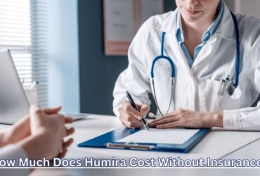 How Much Does Humira Cost without Insurance