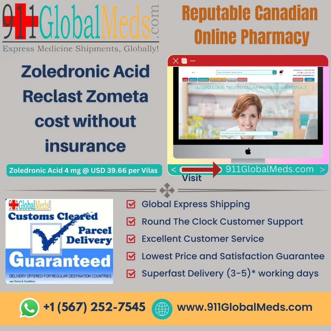 Zoledronic Acid Reclast Zometa cost without insurance