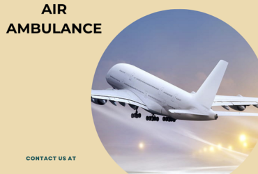 Take Vedanta Air Ambulance Services in Varanasi With Unique Medical Assistance