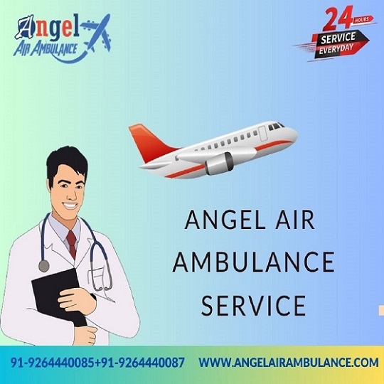 Utilize Trustworthy Angel Air Ambulance Service in Bhopal at a Reasonable Price