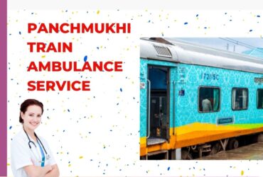 Take Panchmukhi Train Ambulance Services in Ranchi with Hi-tech Medical Facilities