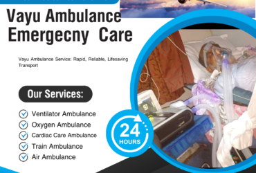 Vayu Road Ambulance Services in Boring Road – Safe and Efficient Medical Transportation