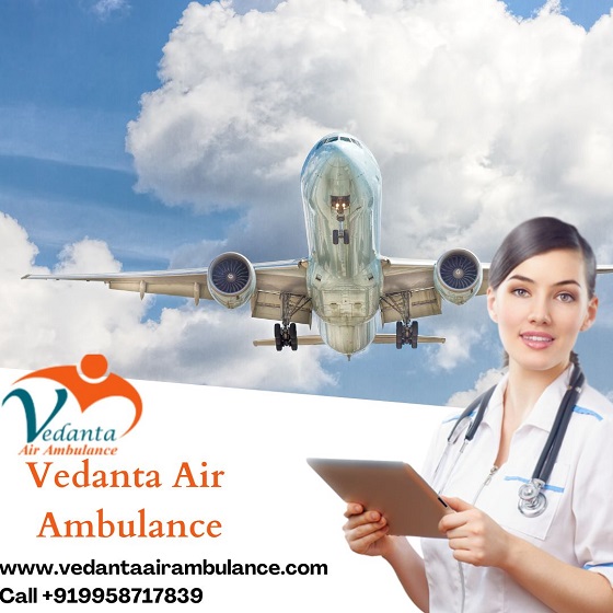 Choose Vedanta Air Ambulance Services In Bhubaneswar With Updated Medical Machines