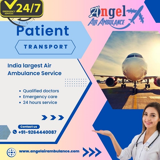 Hire Superb and Safe Patient Transfer Service by Angel Air Ambulance Service in Jamshedpur