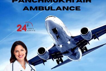 Use Reliable Panchmukhi Air Ambulance Services in Patna with Extraordinary Medical Care
