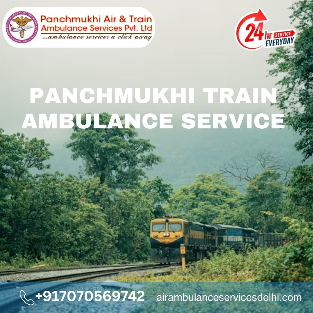 Hire Panchmukhi Train Ambulance Service in Ranchi with Advanced Medical Facilities