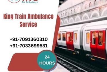 Choose Safe Patient Transport by King Train Ambulance Services in Kolkata