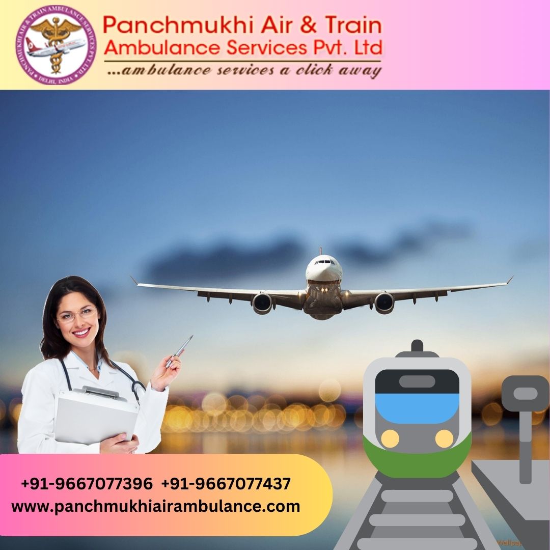 Panchmukhi Air and Train Ambulance in Patna – Advanced and Credible