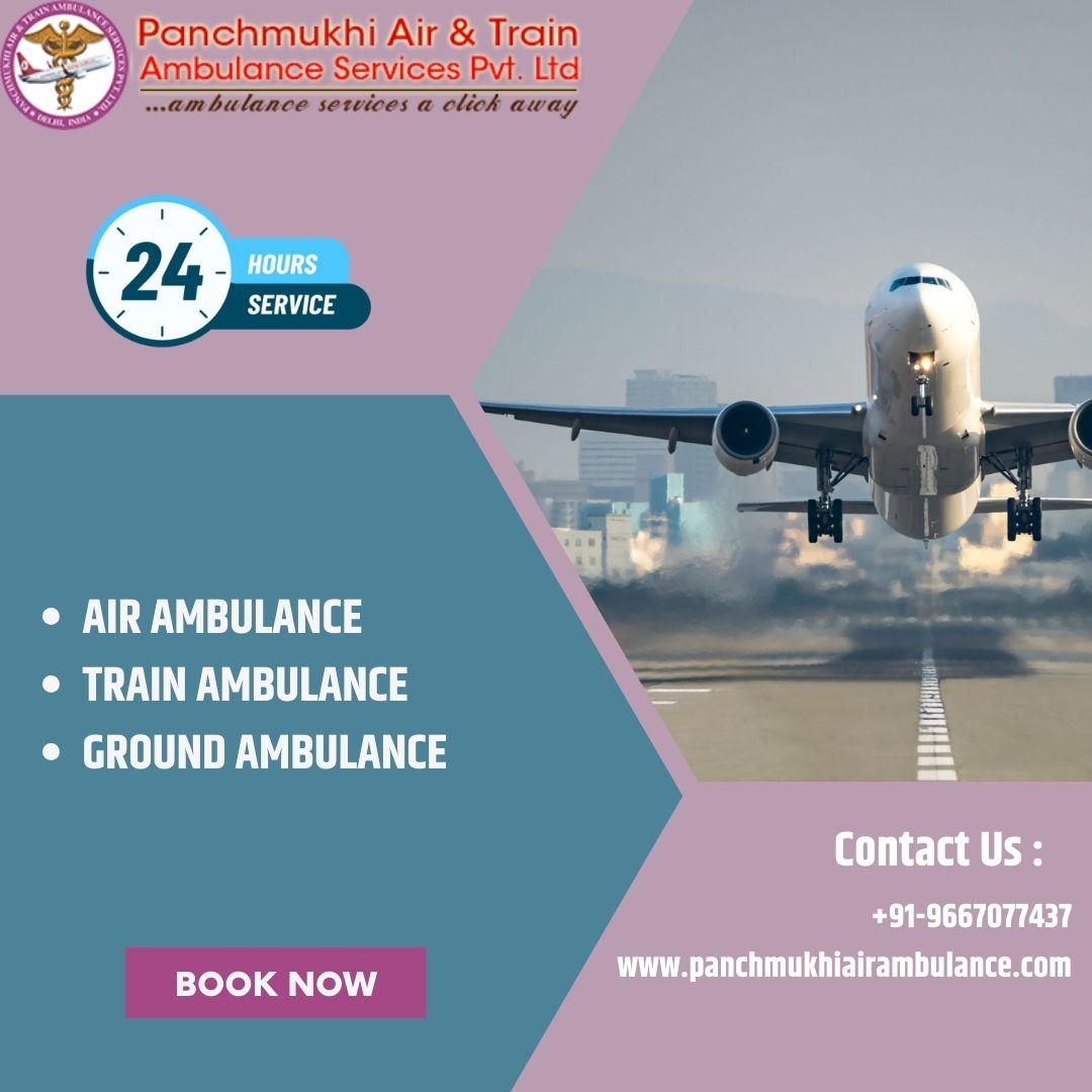 Take Quick Patient Shifting by Panchmukhi Air Ambulance Services in Bangalore