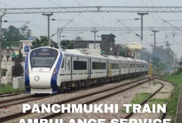 Take Panchmukhi Train Ambulance Service in Patna for Life-saving Medical Team