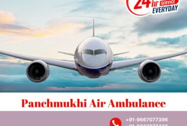 Choose Affordable Panchmukhi Air Ambulance Services in Ranchi with Quick Transfer
