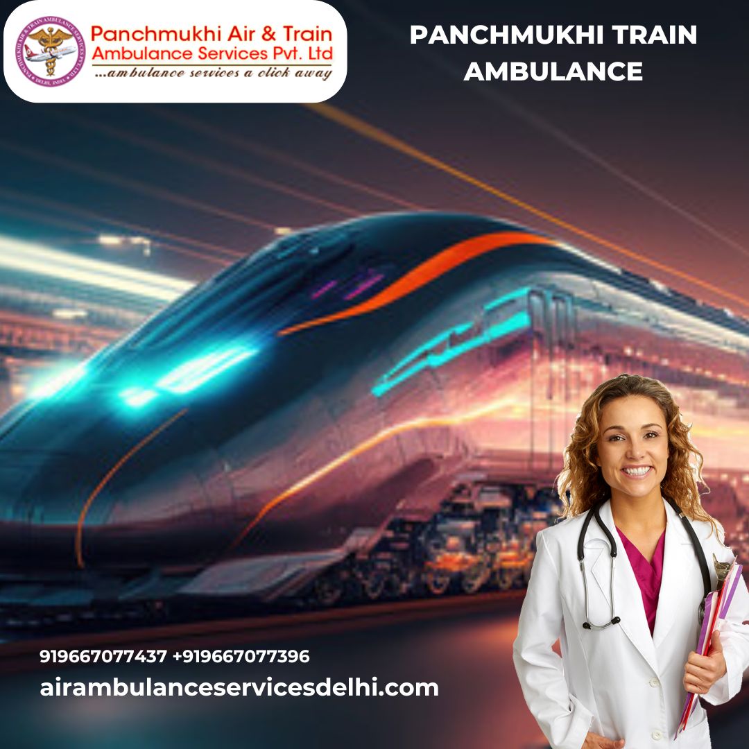 Use Panchmukhi Train Ambulance Service in Patna for Top-level Medical Machine