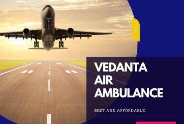 With World-class Medical Services Choose Vedanta Air Ambulance in Varanasi