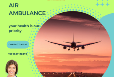 Obtain Vedanta Air Ambulance Service In Jamshedpur With Comfort And Safety
