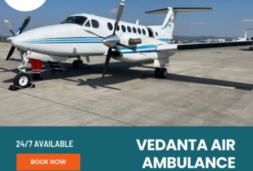 For Complication-Free Transfer Service Take Vedanta Air Ambulance in Patna