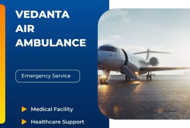 Vedanta Air Ambulance Services In Lucknow Offer Medical Transportation With Safety