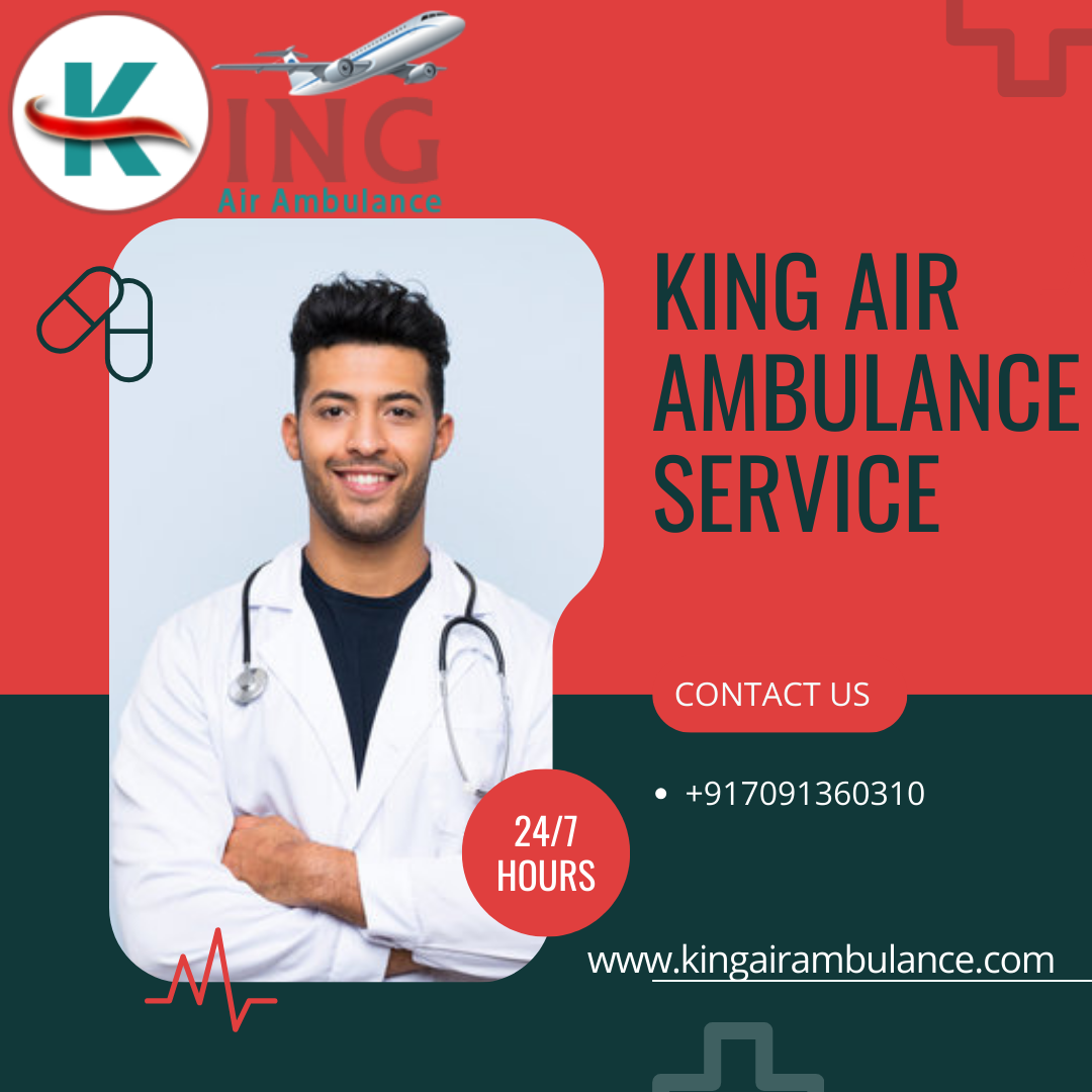 Get Shifted to a Medical Facility from Delhi   Comfortably with King Air Ambulance