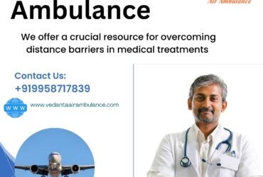 Vedanta Air Ambulance Service In Kathmandu Offers The Greatest Level Of Critical Care Services
