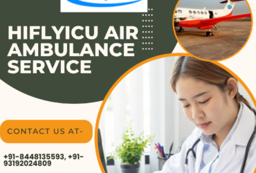 Air Ambulance Service in Kharagpur BY Hiflyicu- Best Amenity Provider in an Emergency