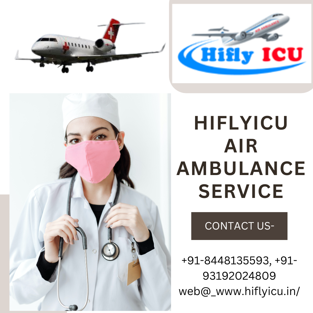 Make an affordable road ambulance reservation in Mumbai with Hiflyicu Air Ambulance Service