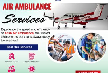 Ansh Air Ambulance Services in Ranchi – No Need to Hire Any Other Medical Flight