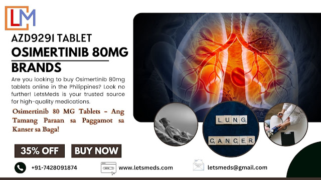 Buy Osimertinib 80mg Tablets AZD9291 Tablet Online at Wholesale Price Makati Philippines