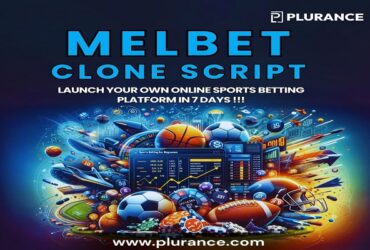 Plurance’s Melbet : The Ultimate Script for a Secure and Scalable Gaming Platform