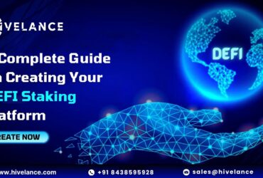 A Complete Guide on Creating Your DeFi Staking Platform