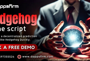 Dappsfirm’s Whitelabel Hedgehog  Software– Your Prediction Market Solution