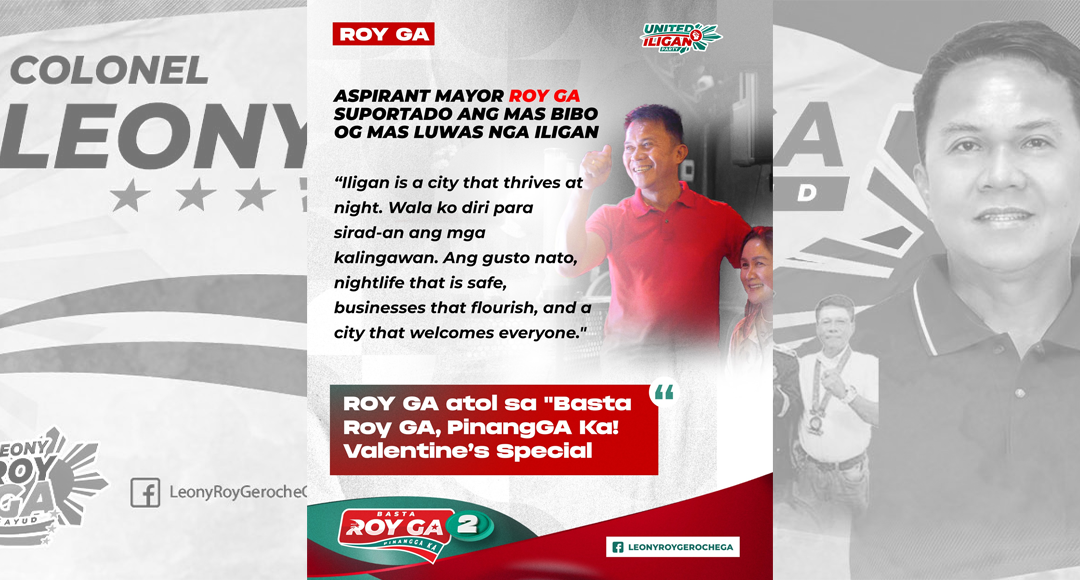 Roy GA’s Vision for Iligan: A Safer, Thriving City with Community Support and Nightlife Growth
