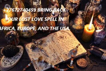 (░+27672740459░)Africa Bring Back Lost Love Spells⭅░ &  Rituals ☠️, Magic Witchcraft, White Magic, Black Magic, Demonic Spells Rituals In Africa, The USA, Canada, And Europe.