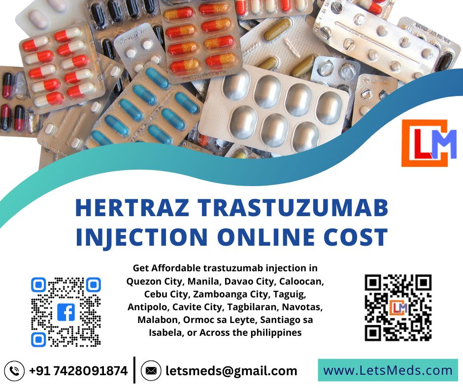 Hertraz Trastuzumab 440mg Injection Online cost in The Philippines: LetsMeds Offers Quality Medication at Lower Costs