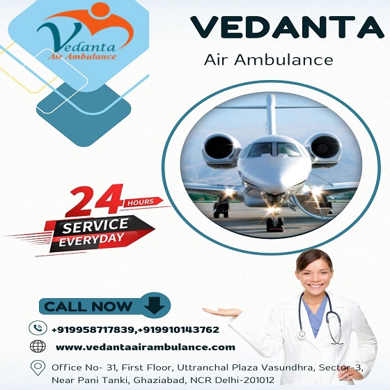 Utilize Vedanta Air Ambulance Service in Varanasi with Healthcare Service at Reasonable Price