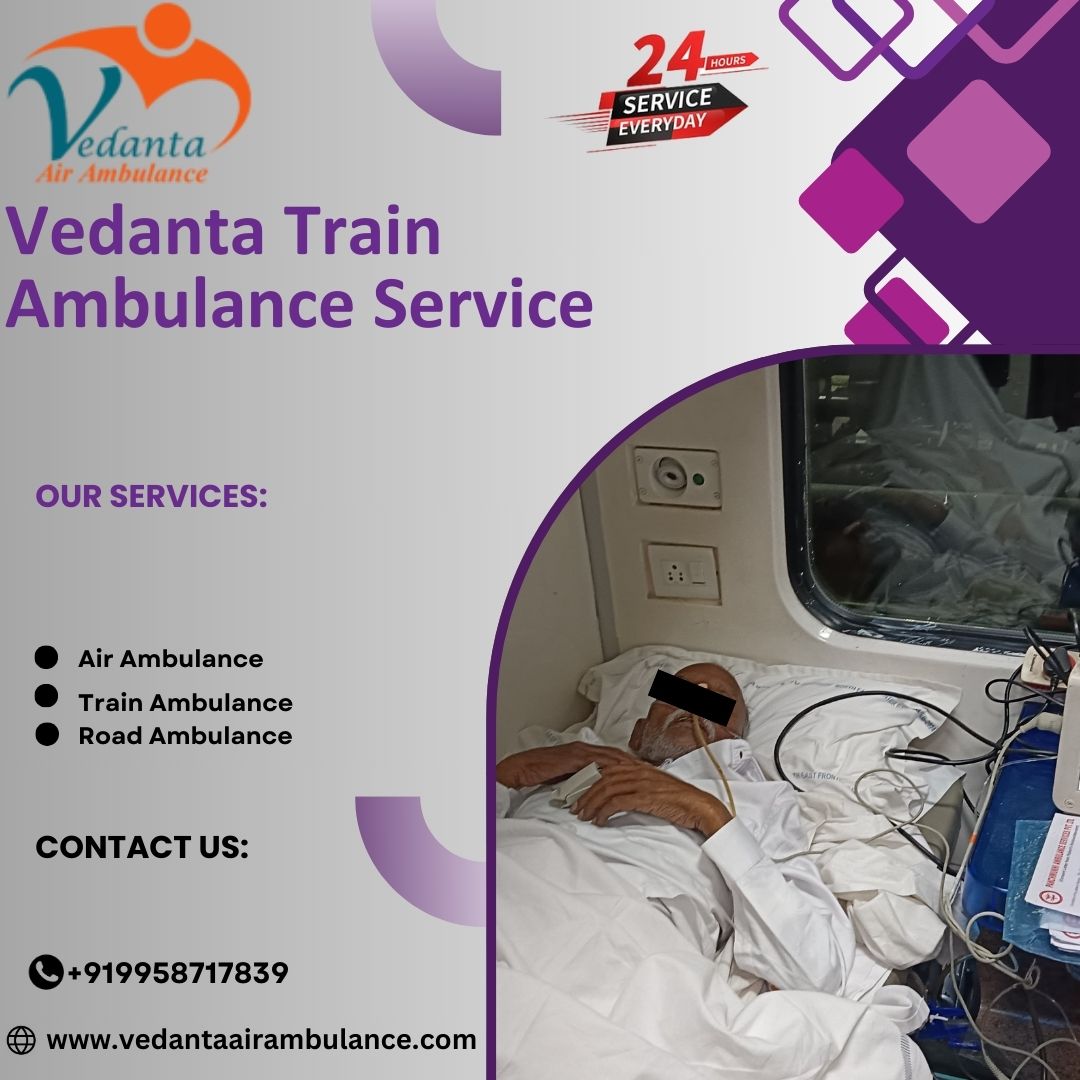 Shifting to the Best Hospital is now possible with Vedanta Train Ambulance in Ranchi