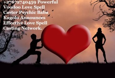 Powerful Voodoo +27672740459 Love Spell Caster in San Francisco, New York, San Diego, Chicago, Los Angeles, Houston, San Antonio Psychic Announces Effective Love Spell Casting Network.