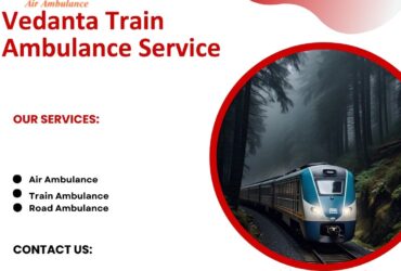 Contact Vedanta Train Ambulance in Kolkata to shift patients easily