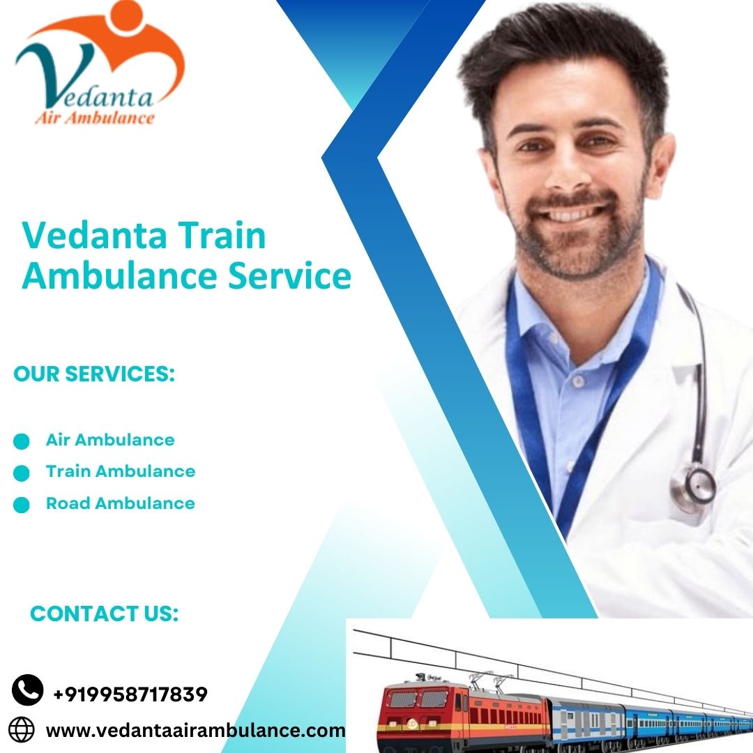 Vedanta Train Ambulance Offers Immediacy Care during Life-Saving Transfers in Guwahati