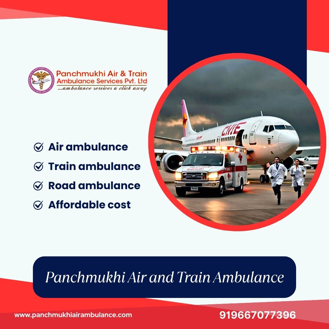 Choose Affordable Budget Air and Train Ambulance Services by Panchmukhi in Jabalpur
