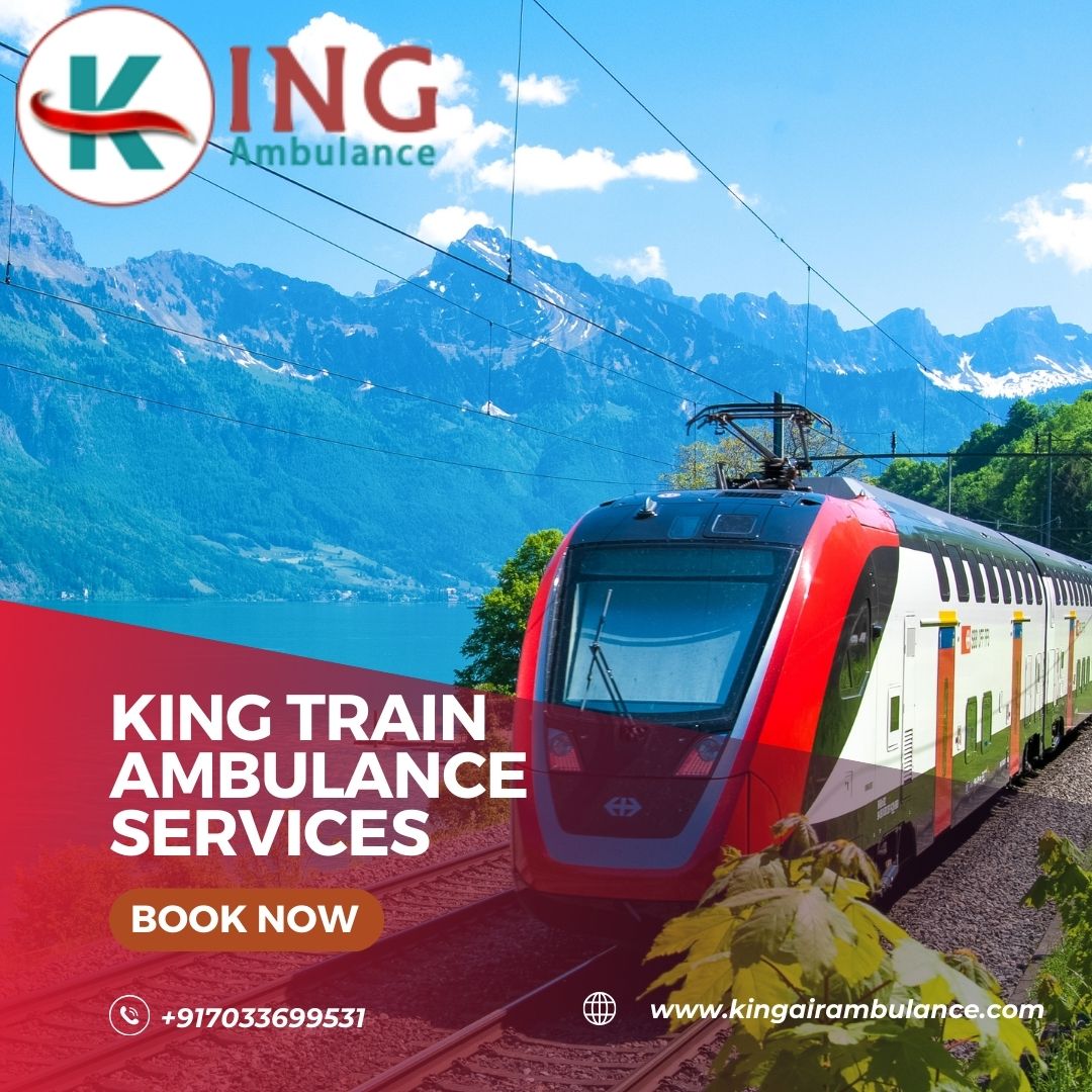 King Train Ambulance in Ranchi is Fast and Always Ready to Transfer