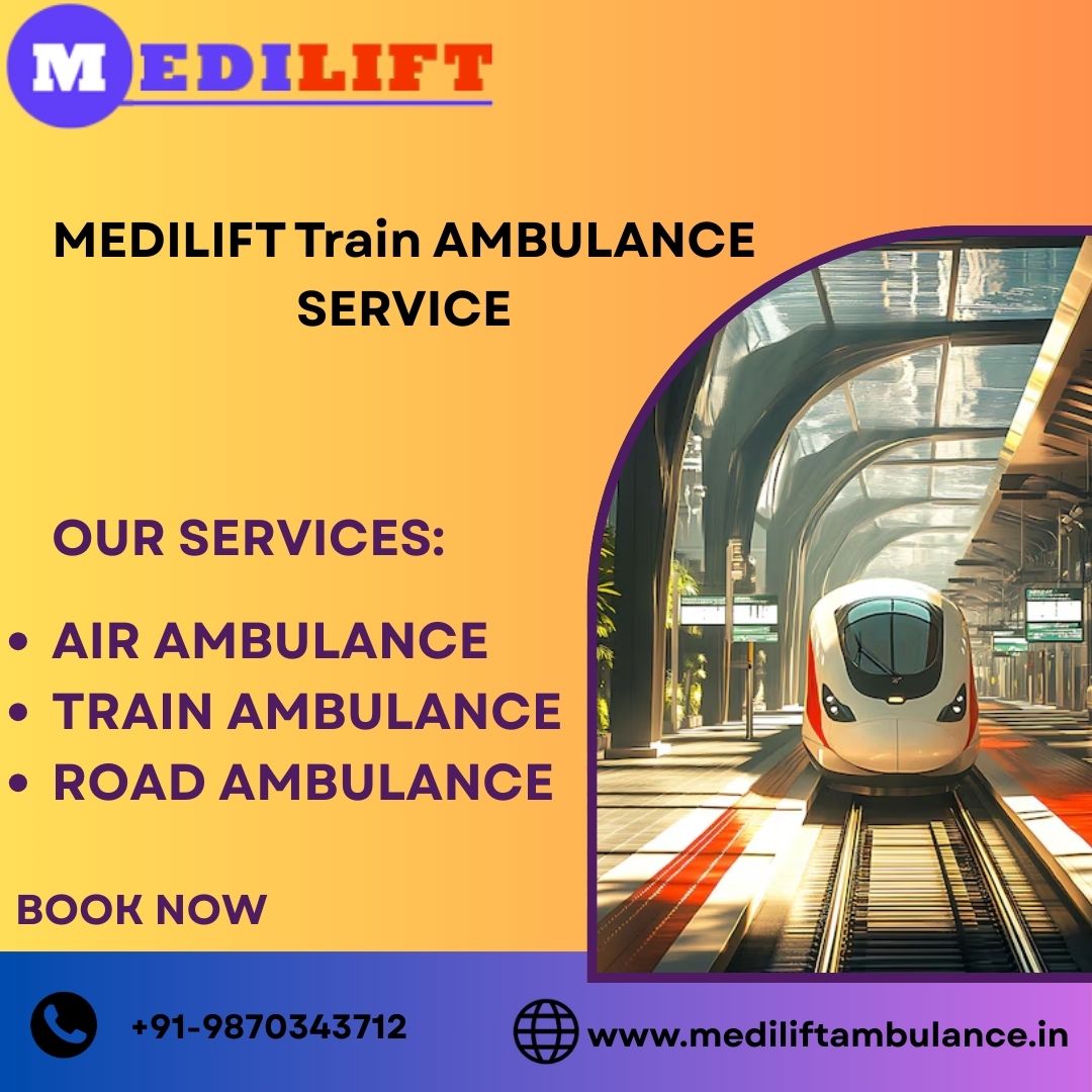 Schedule Medilift Train Ambulance in Bangalore at any time of the day or night