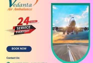 Hire Budget-friendly Vedanta Air Ambulance Service in Bhubaneswar with ICU Facility