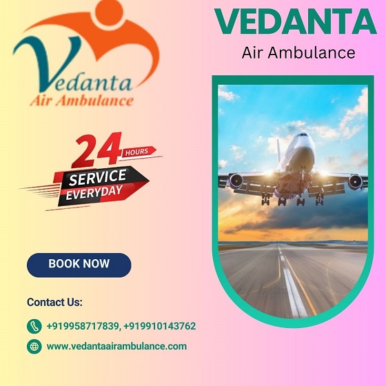 Hire Budget-friendly Vedanta Air Ambulance Service in Bhubaneswar with ICU Facility