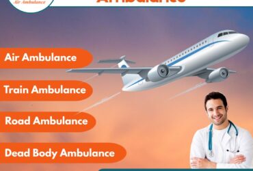 Choose an Air Ambulance With Beneficial Medical Setup from Mumbai via Vedanta