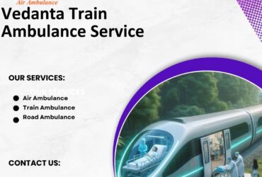 Vedanta Train Ambulance of Mumbai Saves Time during Relocation Mission