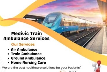 Medivic Railway is great for emergency medical treatment in Guwahati