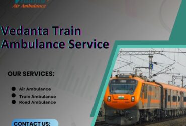 Typical Patient Transfers with Guwahati Vedanta Train Ambulance Services