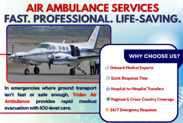 Hire the First Choice – Tridev Air Ambulance Services in Patna – A Great Flight For Movement