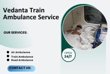 Vedanta Train Ambulance provides Top Security during Transfer in Ranchi